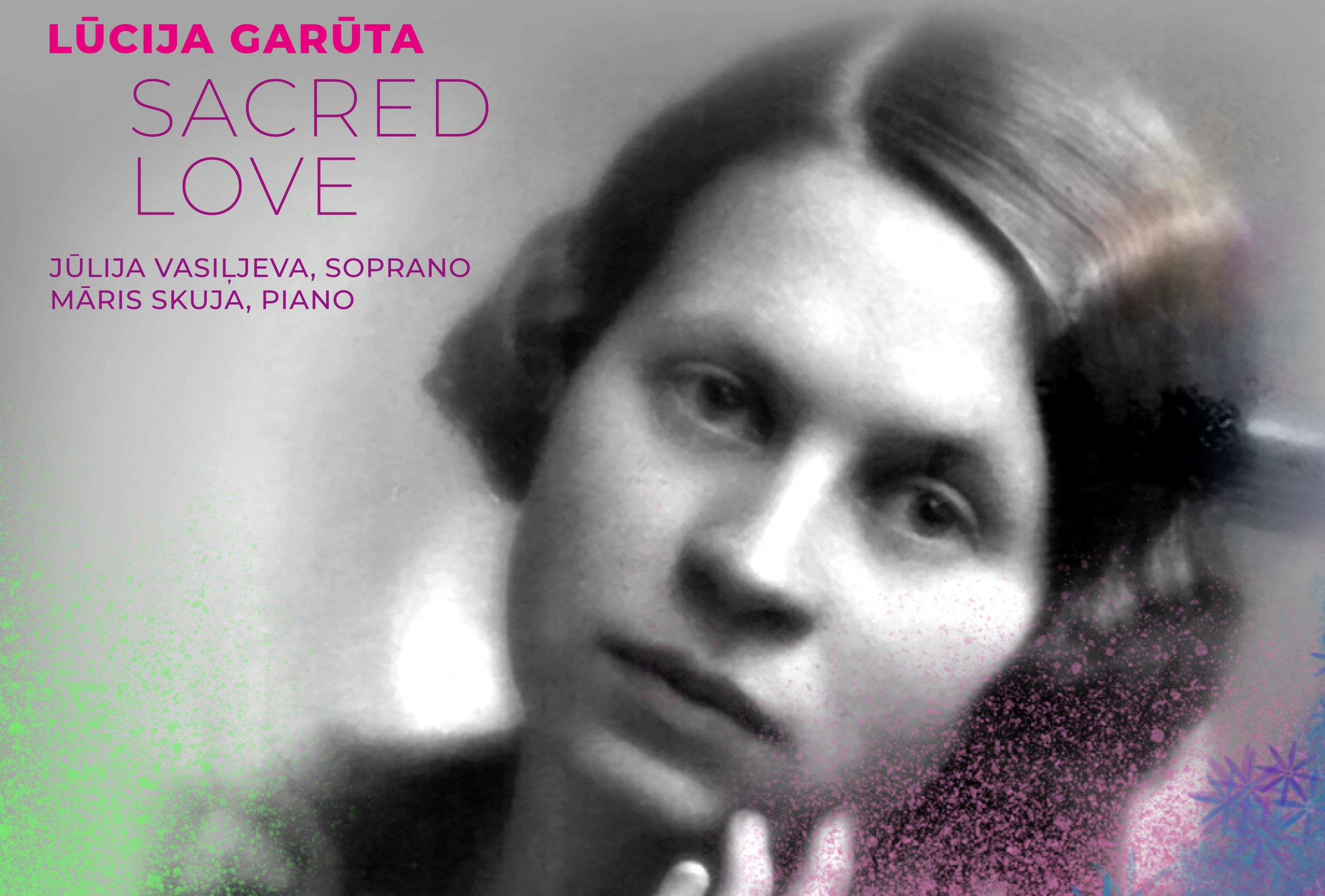 NEW ALBUM: Lūcija Garūta. Sacred Love